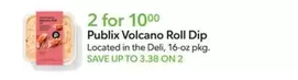 Volcano Roll Dip