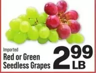 Red or Green Seedless Grapes