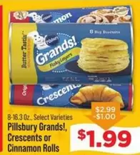 Pillsbury - Grands!, Crescents or Cinnamon Rolls