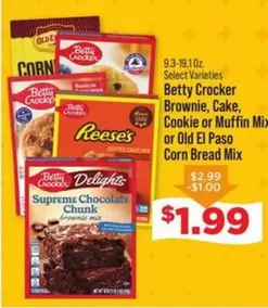 Betty Crocker - Brownie, Cake, Cookie or Muffin Mix or Old El Paso Corn Bread Mix