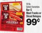 Bar-S - Meat Franks or Sliced Bologna