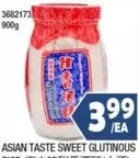 ASIAN TASTE SWEET GLUTINOUS
