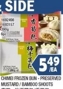 Frozen - FROZEN BUN - PRESERVED MUSTARD/BAMBOO SHOOTS