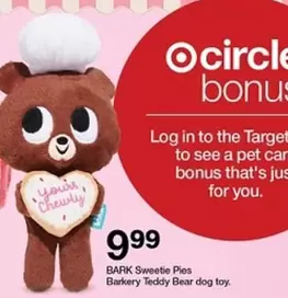 Pet  - Sweetie Pies Barkery Teddy Bear dog toy