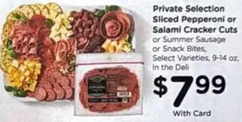 Sliced Pepperoni or Salami Cracker Cuts or Summer Sausage or Snack Bites