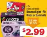 Dannon - Light +Fit, Oikos or Danimals
