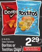 Tostitos - Doritos or  Chips