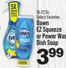 dawn - EZ Squeeze or Power Wash Dish Soap
