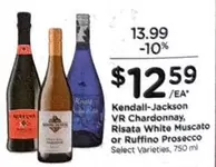 Kendall-Jackson - VR Chardonnay, Risata White Muscato or Prosecco