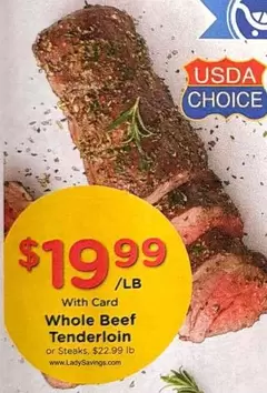 Whole Beef Tenderloin or Steaks