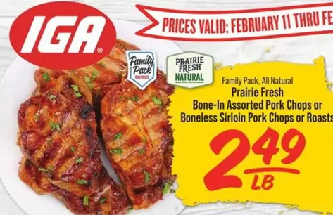 all - Bone-In Assorted Pork Chops or Boneless Sirloin Pork Chops or Roasts