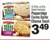 Pepperidge - Garlic Cheese Toast