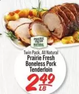 all - Boneless Pork Tenderloin