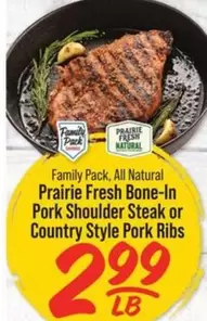 all - Prairie Fresh Bone-In Pork Shoulder Steak or Country Style Pork Ribs