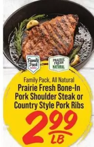 all - Prairie Fresh Bone-In Pork Shoulder Steak or Country Style Pork Ribs