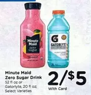 Minute Maid - Zero Sugar Drink or Gatorlyte