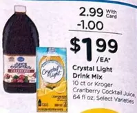 Crystal - Light Drink Mix or Cranberry Cocktail Juice