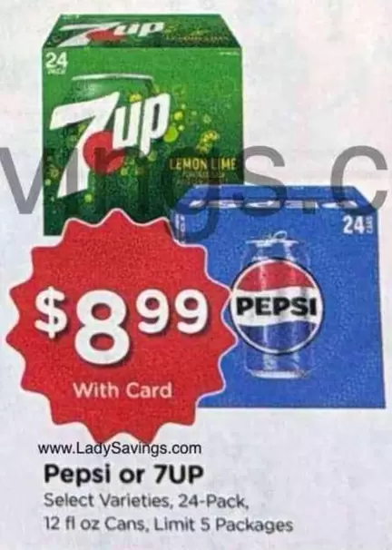 Pepsi -  or 7UP