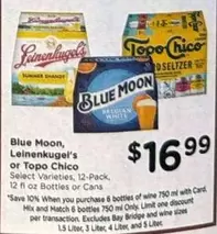 Leinenkugel - Blue Moon, 's or Topo Chico