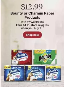 Bounty -  or Charmin Paper Products