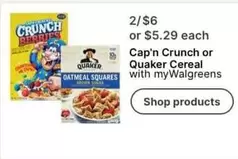 Quaker - Cap'n Crunch or  Cereal