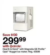 Magnolia - Opal Nugget ice maker