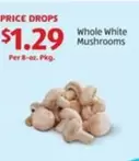 Whole White Mushrooms