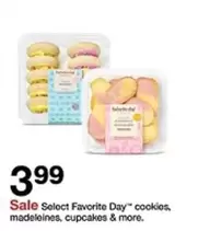 Favorite Day cookies, madeleines, cupcakes & more