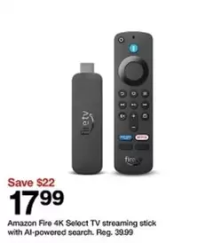 Fire 4K Select TV streaming stick with AI-powered search