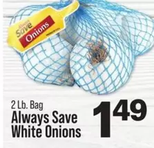 Always - White Onions