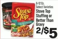 Stove top - Stove Top Stuffing or Better Than Gravy