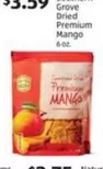 Grove Dried Premium Mango
