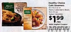 Healthy choice - Café Steamers or Bowl