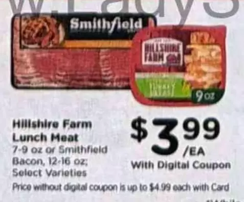 Smithfield - Lunch Meat or Bacon