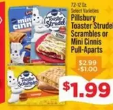 Pillsbury - Toaster Strudel Scrambles or Mini Cinis Pull-Aparts