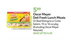 Oscar Mayer - Deli Fresh Lunch Meats or Beef Bologna or Cotto Salami