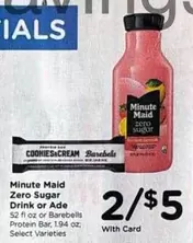 Minute Maid - Zero Sugar Drink or Ade, Protein Bar