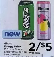 Ghost Energy Drink or Bloom Energy Drink