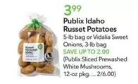 Idaho Russet Potatoes or Vidalia Sweet Onions
