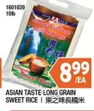 ASIAN TASTE LONG GRAIN SWEET RICE