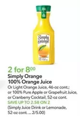 Simply Orange - 100% Orange Juice or Light Orange Juice, Pure Apple or Grapefruit Juice, or Cranberry Cocktail