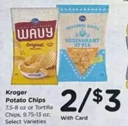 Potato Chips or Tortilla Chips