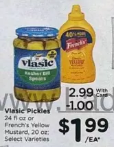 Vlasic - Kosher Dill Spears or Yellow Mustard
