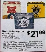 Miller - Busch Light or Iron City Light