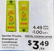 Garnier Fructis - Shampoo or Conditioner