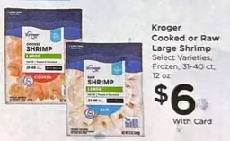 Frozen - Cooked or Raw Large Shrimp
