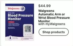 Automatic Arm or Wrist Blood Pressure Monitor with myWalgreens