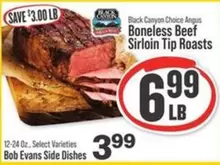Bob Evans - Boneless Beef Sirloin Tip Roasts