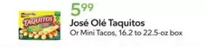 Jose Ole - Olé Taquitos or Mini Tacos