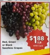 Red, Green or Black Seedless Grapes